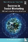 Lee, Nancy R. (University of Washington, Kotler, Philip (Kellogg School of Management - Success in Social Marketing