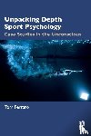 Ferraro, Tom - Unpacking Depth Sport Psychology