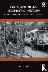 Ball, Molly C. - Latin American Economic History