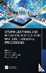  - Graph Learning and Network Science for Natural Language Processing