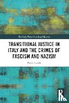 Caroli, Paolo (Alexander von Humboldt Foundation - Transitional Justice in Italy and the Crimes of Fascism and Nazism