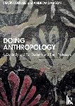 Dennis, Simone (Australian National University), Dawson, Andrew (University of Melbourne) - Doing Anthropology