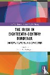  - The Irish in Eighteenth-Century Bordeaux