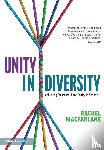 Macfarlane, Rachel - Unity in Diversity: Achieving Structural Race Equity in Schools