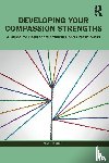 Durkin, Mark - Developing Your Compassion Strengths