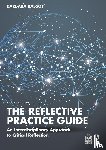 Bassot, Barbara (Canterbury Christ Church University - The Reflective Practice Guide