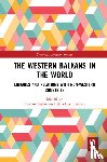  - The Western Balkans in the World