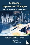 Hopper, Anthony Matthew - Continuous Improvement Strategies