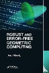 Eberly, Dave - Robust and Error-Free Geometric Computing