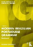 Whitlam, John, Silveira, Agripino S. - Modern Brazilian Portuguese Grammar Workbook