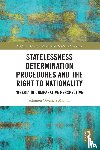 Momoh, Solomon Oseghale (Legal advisor at the Office of the United Nations High Commissioner for Refugees - Statelessness Determination Procedures and the Right to Nationality