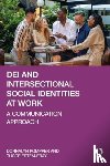 Pompper, Donnalyn (University of Oregon, Ertem-Eray, Tugce (North Carolina State University - DEI and Intersectional Social Identities at Work