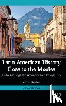 Brewer, Stewart (Dana College - Latin American History Goes to the Movies