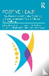 Burke, Jolanta, Dunne, Padraic J., Meehan, Trudy, O’Boyle, Ciaran A. - Positive Health