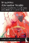 Kølvraa, Christoffer (Aarhus University, Forchtner, Bernhard (University of Leicester - Imagining Alternative Worlds