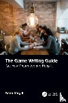 Megill, Anna - The Game Writing Guide