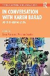  - In Conversation with Karen Barad
