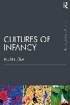 Keller, Heidi - Cultures of Infancy