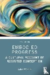 Franklin, Sarah - Embodied Progress