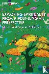 Williams, Ruth - Exploring Spirituality from a Post-Jungian Perspective