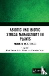  - Abiotic and Biotic Stress Management in Plants