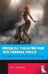 Aquilina, Shaun - Musical Theatre for the Female Voice