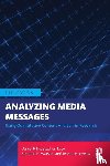 Riffe, Daniel (University of North Carolina, Lacy, Stephen (Michigan State University. USA), Watson, Brendan R., Lovejoy, Jennette (University of Portland - Analyzing Media Messages