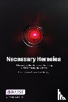 Bronk, Justin, Watling, Jack - Necessary Heresies