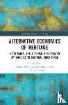  - Alternative Economies of Heritage