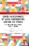  - Covid-19 Responses of Local Communities around the World