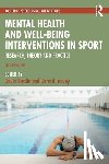  - Mental Health and Well-being Interventions in Sport