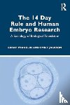 Franklin, Sarah, Jackson, Emily - The 14 Day Rule and Human Embryo Research