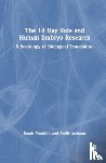 Franklin, Sarah, Jackson, Emily - The 14 Day Rule and Human Embryo Research