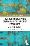 Tisdell, Clement A., Svizzero, Serge - The Sustainability and Development of Ancient Economies