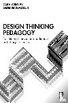 Wrigley, Cara, Mosely, Genevieve - Design Thinking Pedagogy
