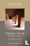 Ellsworth Larsen, Lynne - Dahomey’s Royal Architecture