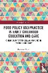 Vaghi, Francesca - Food Policy and Practice in Early Childhood Education and Care