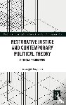 Maglione, Giuseppe (University of Kent - Restorative Justice and Contemporary Political Theory