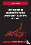 Privault, Nicolas (Nanyang Technological University - Introduction to Stochastic Finance with Market Examples