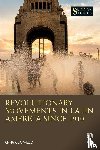 Clayfield, Anna - Revolutionary Movements in Latin America since 1910