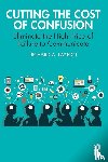 Layton, Richard - Cutting the Cost of Confusion