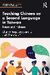 Peng, Chun-yi, Tu, Jung-yueh, E, Chen-chun - Teaching Chinese as a Second Language in Taiwan