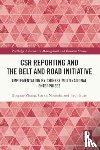 Zhang, Ruopiao, Noronha, Carlos (University of Macau, Guan, Jieqi - CSR Reporting and the Belt and Road Initiative