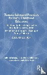 Nicholson, Julie (Mills College, Perez, Linda, Kurtz, Julie, Bryant, Shawn - Trauma-Informed Practices for Early Childhood Educators