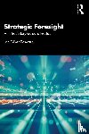 Schwarz, Jan Oliver - Strategic Foresight