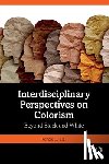 Hall, Ronald E. (Professor - Interdisciplinary Perspectives on Colorism