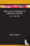 Fitzgibbon, Wendy - Applied Photovoice in Criminal Justice