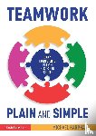 Harpham, Michael - Teamwork Plain and Simple: 5 Key Ingredients to Team Success in Schools