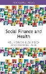 McHugh, Neil, Biosca, Olga, Donaldson, Cam - Social Finance and Health