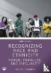 Fitzgerald, Kathleen J. - Recognizing Race and Ethnicity
